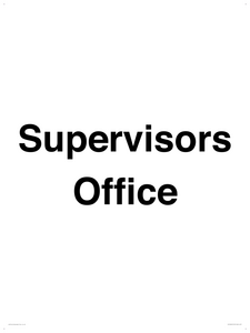 IV12249: Supervisor's Office Sign