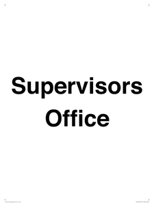 IV12249: Supervisor's Office Sign