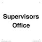 IV12249: Supervisor's Office Sign