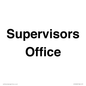 IV12249: Supervisor's Office Sign