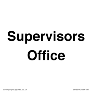 IV12249: Supervisor's Office Sign