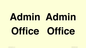 IV12255: Admin Office