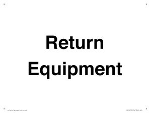 IV12270: Return Equipment Sign
