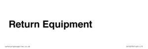 IV12270: Return Equipment Sign