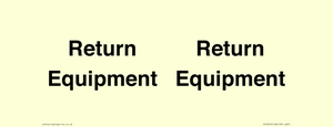 IV12270: Return Equipment Sign