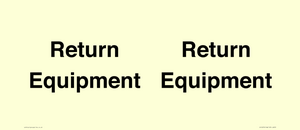 IV12270: Return Equipment Sign