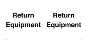 IV12270: Return Equipment Sign