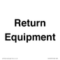 IV12270: Return Equipment Sign