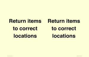 IV12272: Return Items To Correct Location Sign