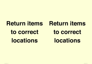 IV12272: Return Items To Correct Location Sign