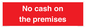 IV12773: No cash on the premises