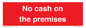 IV12773: No cash on the premises
