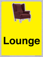 IV14257: Lounge Dementia Friendly Yellow SIgn