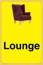 IV14257: Lounge Dementia Friendly Yellow SIgn