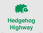 IV16911: Hedgehog Highway