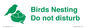 IV16913: Birds Nesting Do not disturb