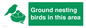 IV16919: Ground nesting birds in this area