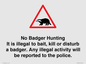 IV16937: No Badger Hunting It is illegal
