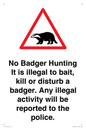 IV16937: No Badger Hunting It is illegal
