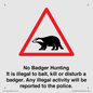 IV16937: No Badger Hunting It is illegal