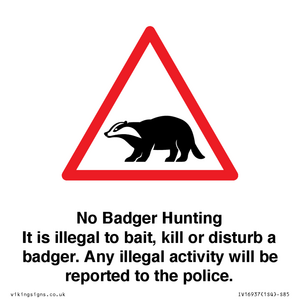 IV16937: No Badger Hunting It is illegal
