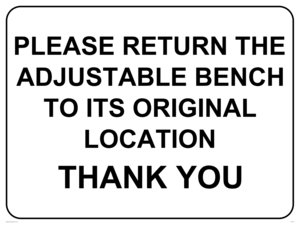 IV5310: Return bench to its original position sign