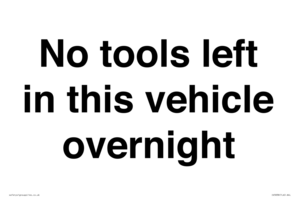 IV5838: No tools left in this vehicle overnight