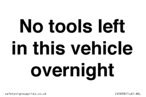 IV5838: No tools left in this vehicle overnight