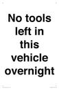 IV5838: No tools left in this vehicle overnight