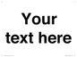 IV5902: Custom plain information sign. Black text