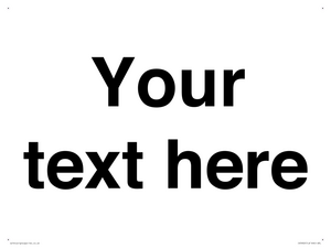 IV5902: Custom plain information sign. Black text