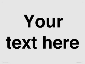 IV5902: Custom plain information sign. Black text