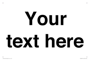 IV5902: Custom plain information sign. Black text