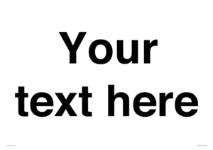 IV5902: Custom plain information sign. Black text