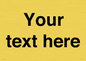 IV5902: Custom plain information sign. Black text