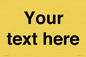 IV5902: Custom plain information sign. Black text