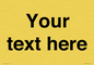 IV5902: Custom plain information sign. Black text