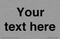 IV5902: Custom plain information sign. Black text