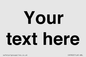 IV5902: Custom plain information sign. Black text