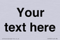 IV5902: Custom plain information sign. Black text