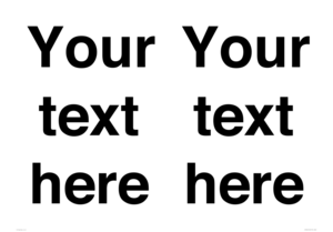 IV5902: Custom plain information sign. Black text
