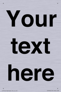 IV5902: Custom plain information sign. Black text