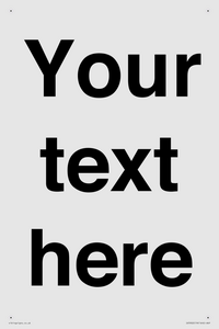 IV5902: Custom plain information sign. Black text
