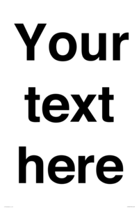IV5902: Custom plain information sign. Black text