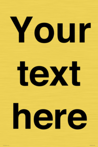 IV5902: Custom plain information sign. Black text