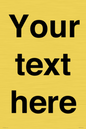IV5902: Custom plain information sign. Black text
