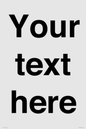 IV5902: Custom plain information sign. Black text