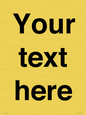 IV5902: Custom plain information sign. Black text
