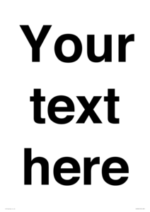 IV5902: Custom plain information sign. Black text