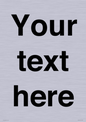 IV5902: Custom plain information sign. Black text